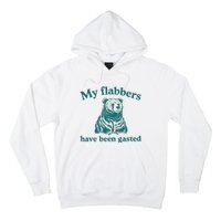 My Flabbers Have Been Gasted Funny Vintage Meme Hoodie