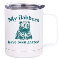 My Flabbers Have Been Gasted Funny Vintage Meme 12 oz Stainless Steel Tumbler Cup