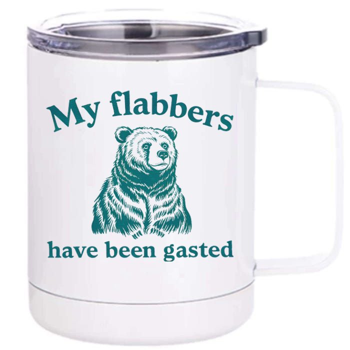 My Flabbers Have Been Gasted Funny Vintage Meme 12 oz Stainless Steel Tumbler Cup