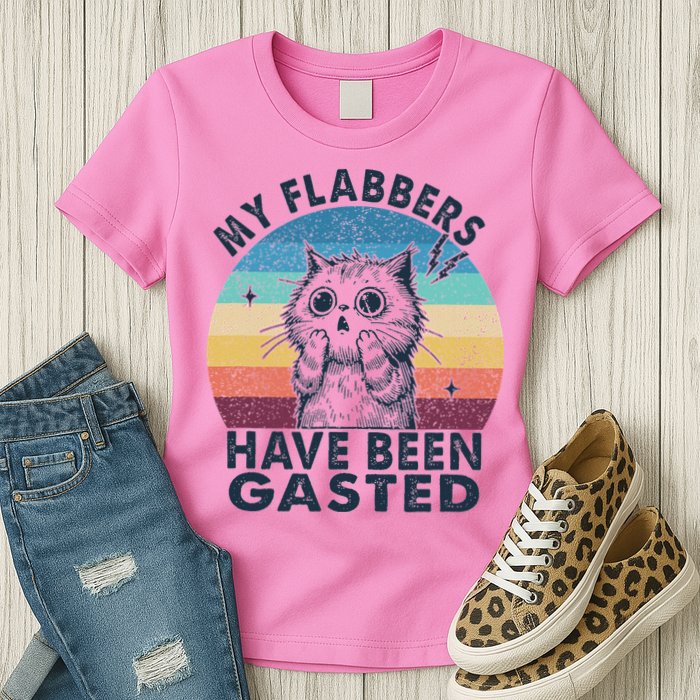 My Flabbers Have Been Gasted Womens T-Shirt