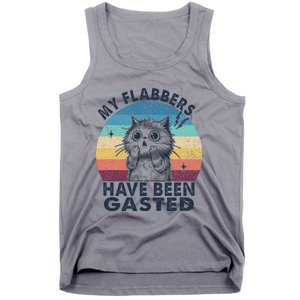 My Flabbers Have Been Gasted Tank Top