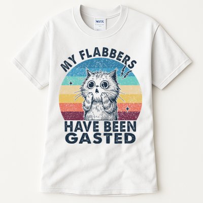 My Flabbers Have Been Gasted Tall T-Shirt