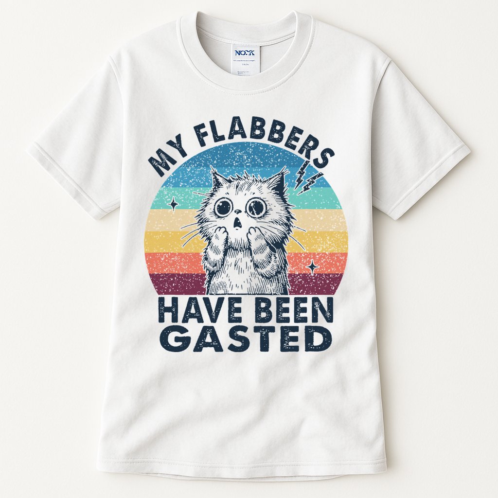 My Flabbers Have Been Gasted Tall T-Shirt