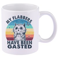 My Flabbers Have Been Gasted 11oz C Handle Ceramic Mug