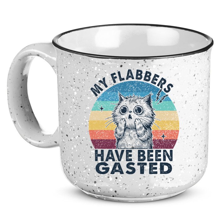 My Flabbers Have Been Gasted 15oz Campfire Ceramic Mug