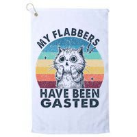 My Flabbers Have Been Gasted Golf Towel
