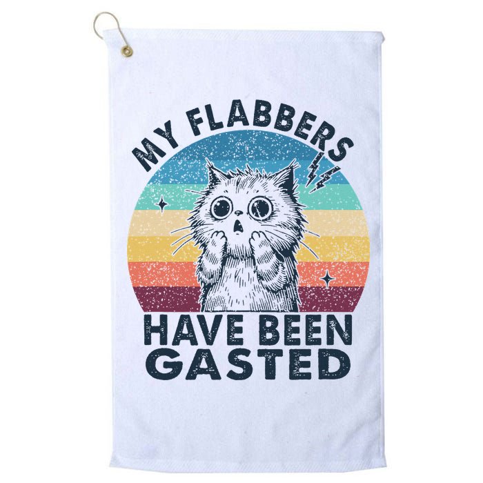 My Flabbers Have Been Gasted Golf Towel