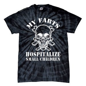 My Farts Hospitalize Small Children Funny Satire Dad Joke Tie-Dye T-Shirt