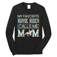 My Favorite Horse Rider Calls Me Mom Funny Mother's Day Long Sleeve Shirt