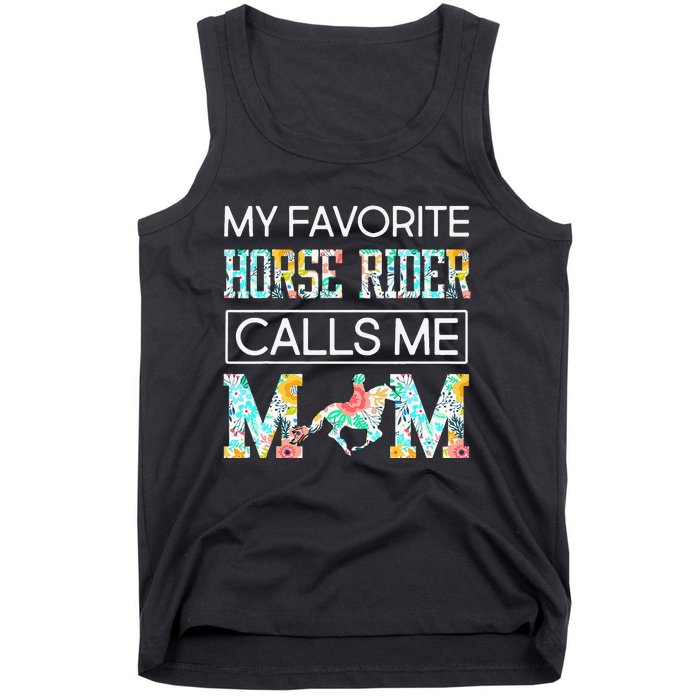 My Favorite Horse Rider Calls Me Mom Funny Mother's Day Tank Top