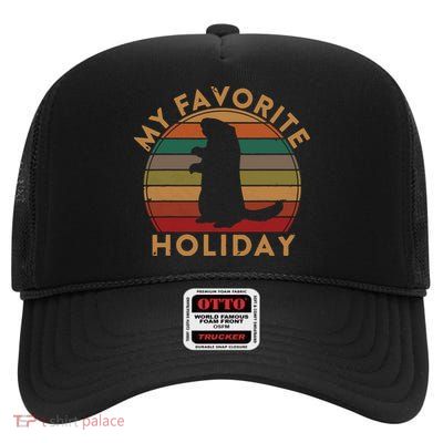 My Favorite Holiday Ground Hog Sunset Gift Groundhog Day High Crown Mesh Back Trucker Hat