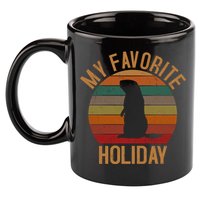 My Favorite Holiday Groundhog Day 11oz C Handle Ceramic Mug