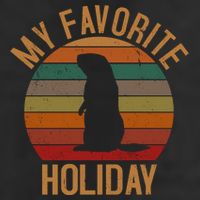My Favorite Holiday Groundhog Day 11oz C Handle Ceramic Mug