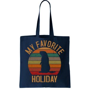 My Favorite Holiday Groundhog Day Tote Bag