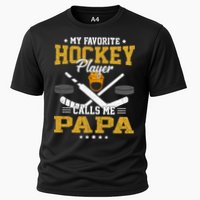 My Favorite Hockey Player Calls Me Papa Gift Cooling Performance Crew T-Shirt