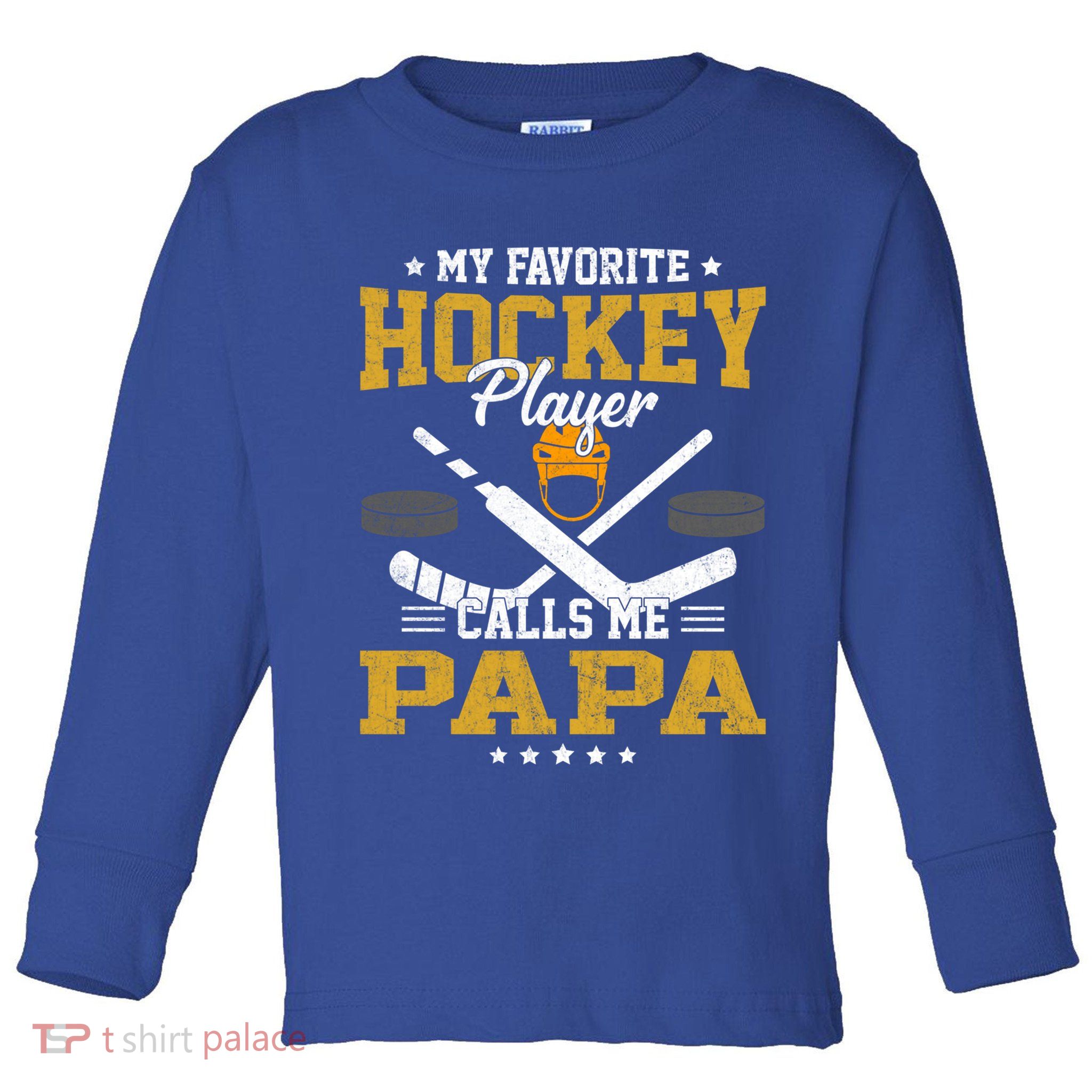 My Favorite Hockey Player Calls Me Papa Gift Toddler Long Sleeve Shirt