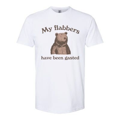 My Flabbers Have Been Gasted Softstyle CVC T-Shirt