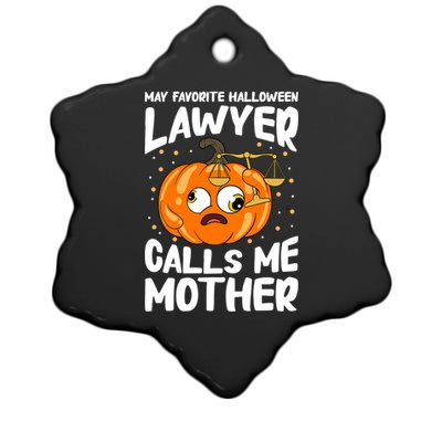 My Favorite Halloween Lawyer Calls Me Mother Cute Gift Ceramic Star Ornament