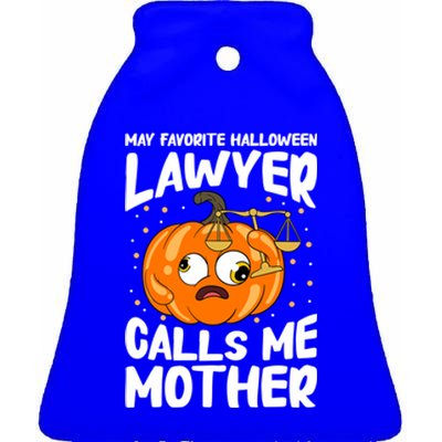 My Favorite Halloween Lawyer Calls Me Mother Cute Gift Ceramic Bell Ornament