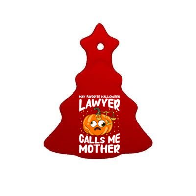 My Favorite Halloween Lawyer Calls Me Mother Cute Gift Ceramic Tree Ornament