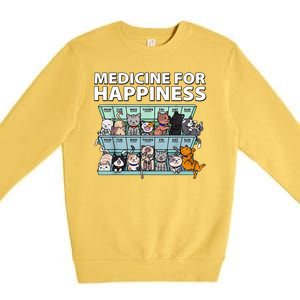 Medicine For Happiness Funny Cat Lover Premium Crewneck Sweatshirt