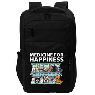 Medicine For Happiness Funny Cat Lover Impact Tech Backpack