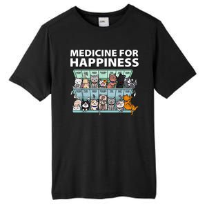 Medicine For Happiness Funny Cat Lover Tall Fusion ChromaSoft Performance T-Shirt