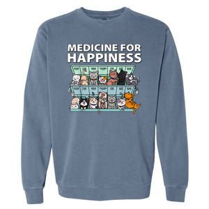 Medicine For Happiness Funny Cat Lover Garment-Dyed Sweatshirt