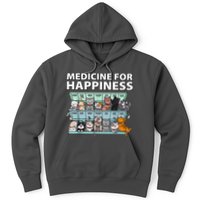 Medicine For Happiness Funny Cat Lover Hoodie