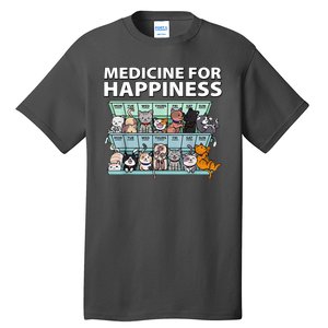 Medicine For Happiness Funny Cat Lover Tall T-Shirt