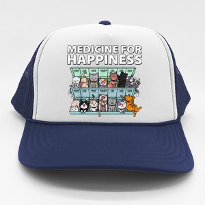 Medicine For Happiness Funny Cat Lover Trucker Hat