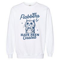 My Flabbers Have Been Gasted Distressed Garment-Dyed Sweatshirt