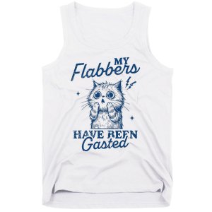 My Flabbers Have Been Gasted Distressed Tank Top