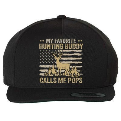 My Favorite Hunting Buddy Calls Me Pops Funny Hunting Wool Snapback Cap