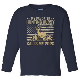 My Favorite Hunting Buddy Calls Me Pops Funny Hunting Toddler Long Sleeve Shirt