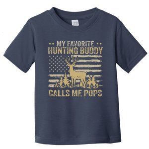 My Favorite Hunting Buddy Calls Me Pops Funny Hunting Toddler T-Shirt