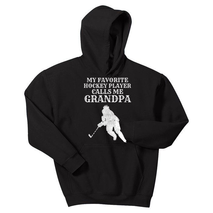 My Favorite Hockey Player Calls Me Grandpa Kids Hoodie