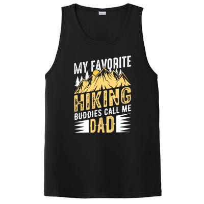 My Favorite Hiking Buddies Call Me Dad Gift PosiCharge Competitor Tank