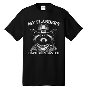 My Flabbers Have Been Gasted Funny Raccoon Cowboy Tall T-Shirt