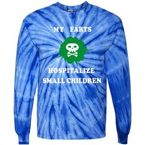 My Farts Hospitalize Small Funny Satire Dad Joke Meaningful Gift Tie-Dye Long Sleeve Shirt