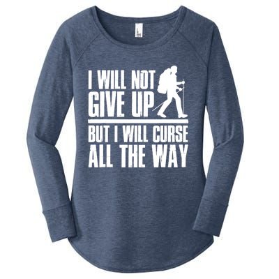 Mountains Funny Hiking I Will Not Give Up Hiker Women's Perfect Tri Tunic Long Sleeve Shirt