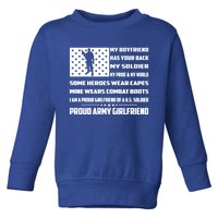 My Friend Has Your Back My Soldier Proud Army Friend Funny Gift Toddler Sweatshirt