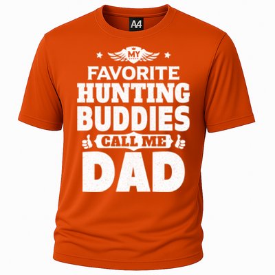 My Favorite Hunting Buddies Call Me Dad Hunting Gift Cooling Performance Crew T-Shirt