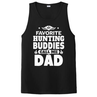 My Favorite Hunting Buddies Call Me Dad Hunting Gift PosiCharge Competitor Tank