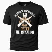 My Favorite Hunting Buddies Call Me Grandpa Hunting Buddy Funny Gift Cooling Performance Crew T-Shirt