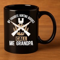 My Favorite Hunting Buddies Call Me Grandpa Hunting Buddy Funny Gift 11oz C Handle Ceramic Mug