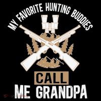 My Favorite Hunting Buddies Call Me Grandpa Hunting Buddy Funny Gift Flatbill Hat