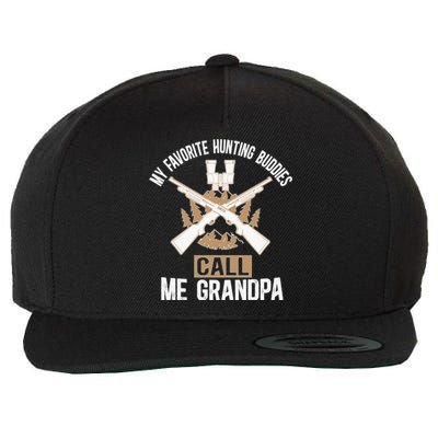 My Favorite Hunting Buddies Call Me Grandpa Hunting Buddy Funny Gift Wool Snapback Cap