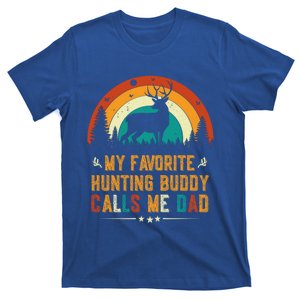 My Favorite Hunting Buddy Calls Me Dad Deer Hunter Hunting Gift T-Shirt