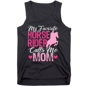 My Favorite Horse Rider Calls Me Mom Horseback Riding Mom Tank Top